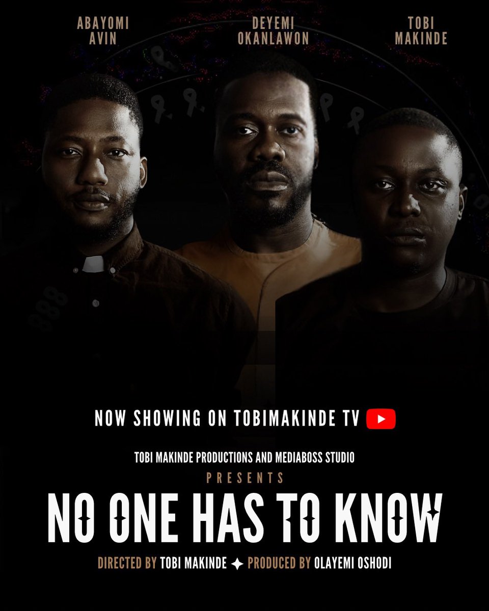 tobimakinde01's tweet photo. The wait is over.
NO ONE HAS TO KNOW is now LIVE on YouTube.
A story of silence, trauma, courage… and truth.
Watch here: https://t.co/P6NjdQivUv
#NoOneHasToKnow #HerStoryMatters https://t.co/rYO18VwFX4