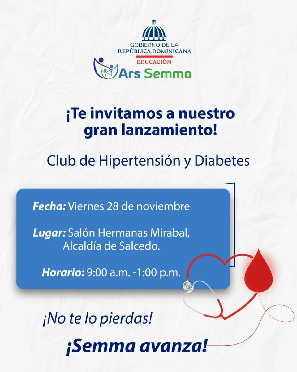 ❤️🩺Club de Hipertensos y Diabéticos ¡Te invitamos a nuestro gran lanzamiento! 🗓Fecha: Viernes 28 de noviembre 📍Lugar: Salón Hermanas Mirabal, Alcaldía de Salcedo. ⏰️Horario: 9:00 a.m. - 1:00 p.m. ¡No te lo pierdas! ¡Semma avanza! #Invitación #ClubHTAyDMII #SemmaAvanza