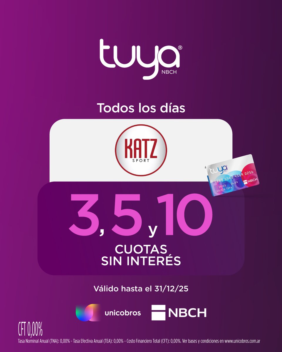 Todos los días en Katz Sport tenés beneficios con Tuya NBCH!
3, 5 y 10 cuotas sin interés, siempre con CFT 0% 💜

Equipate, entrená y ofrecé como KATZ los mejores planes de financiación:
🏷️ Válido hasta el 31/12/25

Más info en 🌐 unicobros.com.ar

#Unicobros