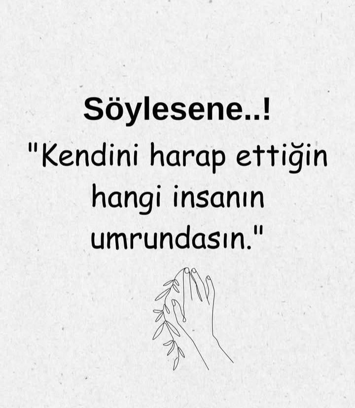 söylesene...!
