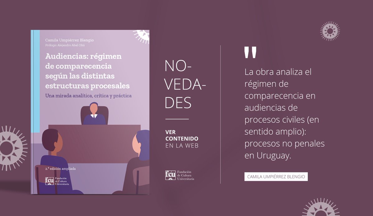 «Audiencias: régimen de comparecencia según las distintas estructuras procesales»
Autora: <a href="/CUmpierrezBleng/">Camila Umpierrez Blengio</a> 

¡Ya disponible! 📚

¡Encontralo en nuestra web FCU.EDU.UY! 🌐
Y en nuestras librerías:
📍Ciudad Vieja
📍Hall Udelar
📍CENUR Salto