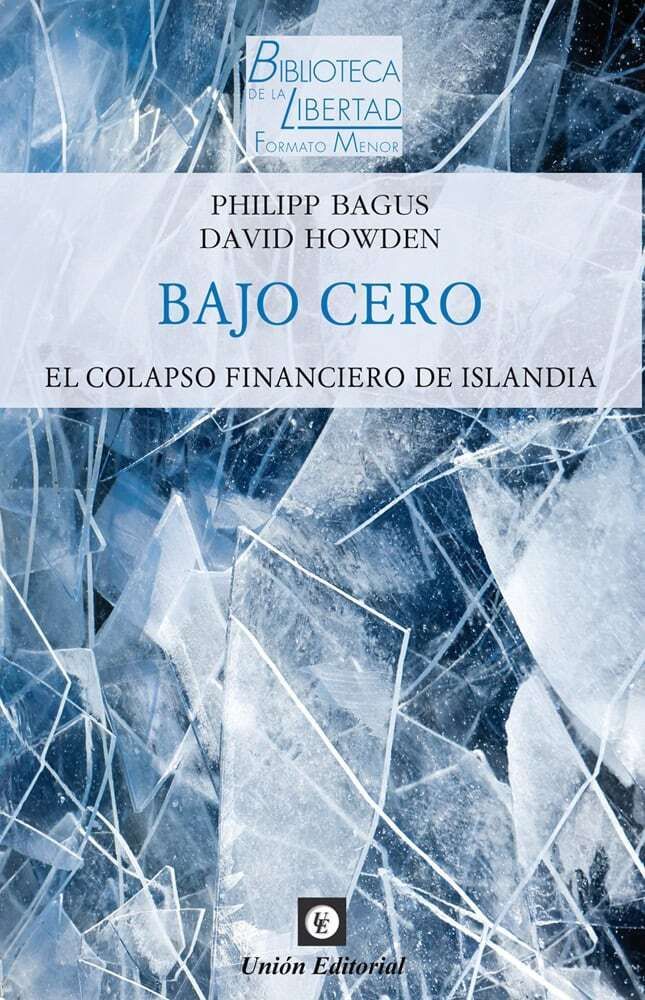 UnionEditorial's tweet image. Nuevamente disponible:

BAJO CERO, de los economistas Philipp Bagus y David Howden.

buff.ly/6sm8jOQ