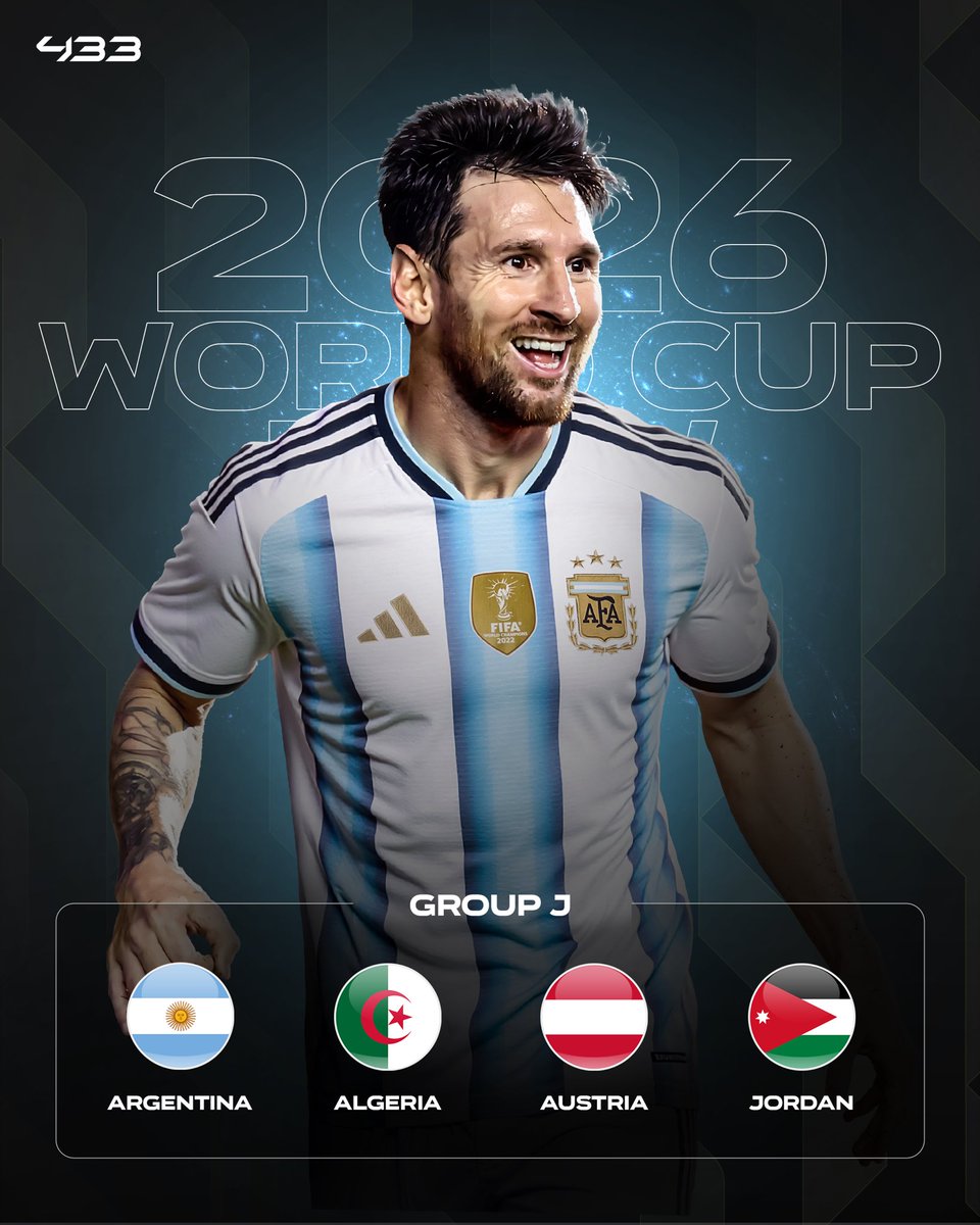 433's tweet photo. 𝐆𝐑𝐎𝐔𝐏 𝐉: The WC ’26 start of 𝑴𝒆𝒔𝒔𝒊 &amp; 𝒄𝒐. 🇦🇷🔥

🇦🇷 Argentina
🇩🇿 Algeria
🇦🇹 Austria
🇯🇴 Jordan https://t.co/f0dkHy2OPM