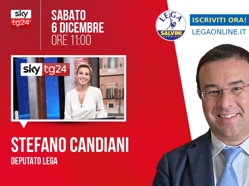 Stefano CANDIANI, Deputato Lega > SABATO 6 DICEMBRE ore 11:00 a "Agenda" (Sky TG24)

Streaming: video.sky.it/diretta/tg24 | Tw: @skytg24  #Tg24Agenda
