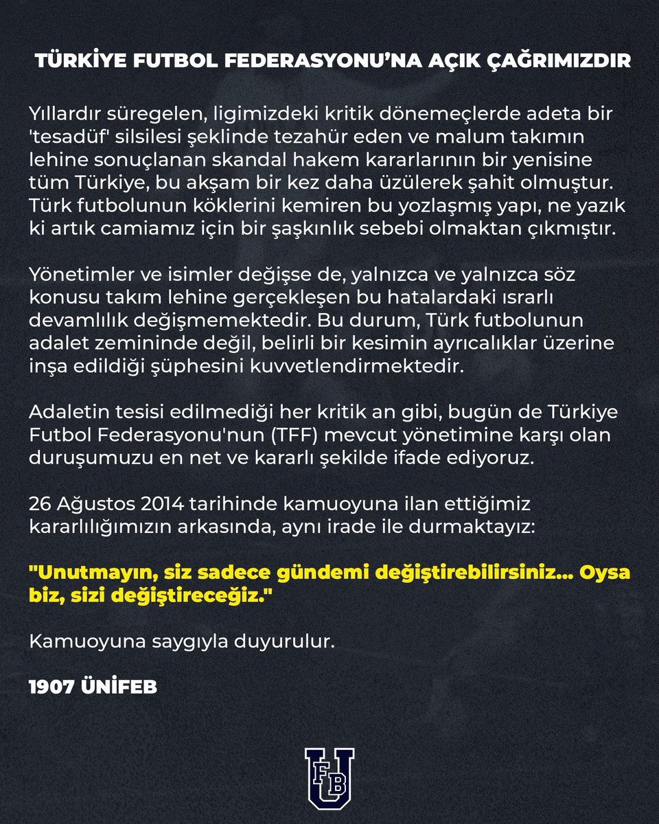 1907unifeb's tweet image. TÜRKİYE FUTBOL FEDERASYONU'NA AÇIK ÇAĞRIMIZDIR