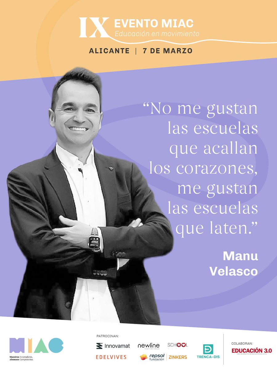 “No me gustan las escuelas que acallan los corazones; me gustan las que laten”.

Manu Velasco estará en el IX Evento MIAC el 7 de marzo en Alicante.
Una cita para repensar, inspirar y mover la educación.

🎟️ Entradas aquí → miaceduca.es/product/ix-eve…

#EducaciónEnMovimiento #Evento