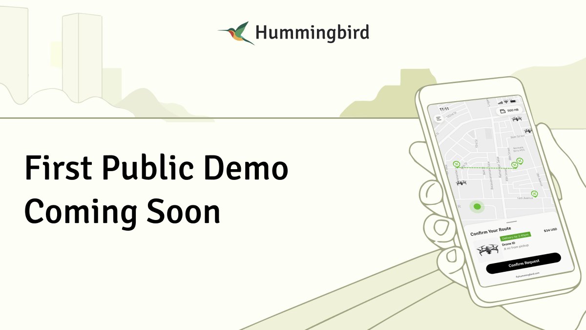 we have been building non stop
and things are finally starting to get real

our first public demo is on the way
and for the first time
you will see hummingbird in the air

we are getting ready to show the world the future of deliveries