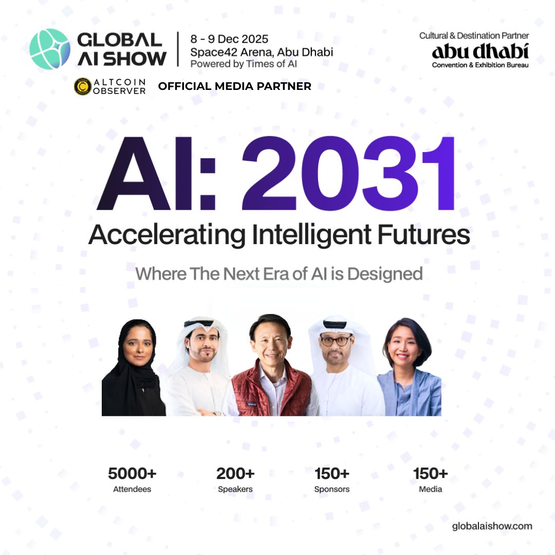 AltcoinObserve's tweet photo. ✨ AI:2031 begins now — and @AltcoinObserver is proud to join as a Media Partner for the @GlobalAIShow.

A powerful lineup of AI pioneers and government leaders shaping the next decade of intelligent innovation.

🔗https://t.co/6UmhpkhMZe

#GlobalAIShow #AI2031 #AltcoinObserver https://t.co/ZopVnITexz