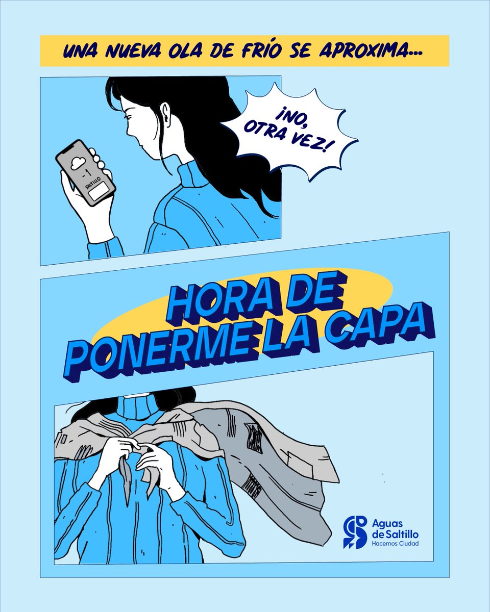 ¡El frío vuelve más fuerte que nunca!  
Las temperaturas bajan y los medidores corren peligro. Es hora de sacar tu capa y protegerlos. 
#Saltillo #PonteLaCapa