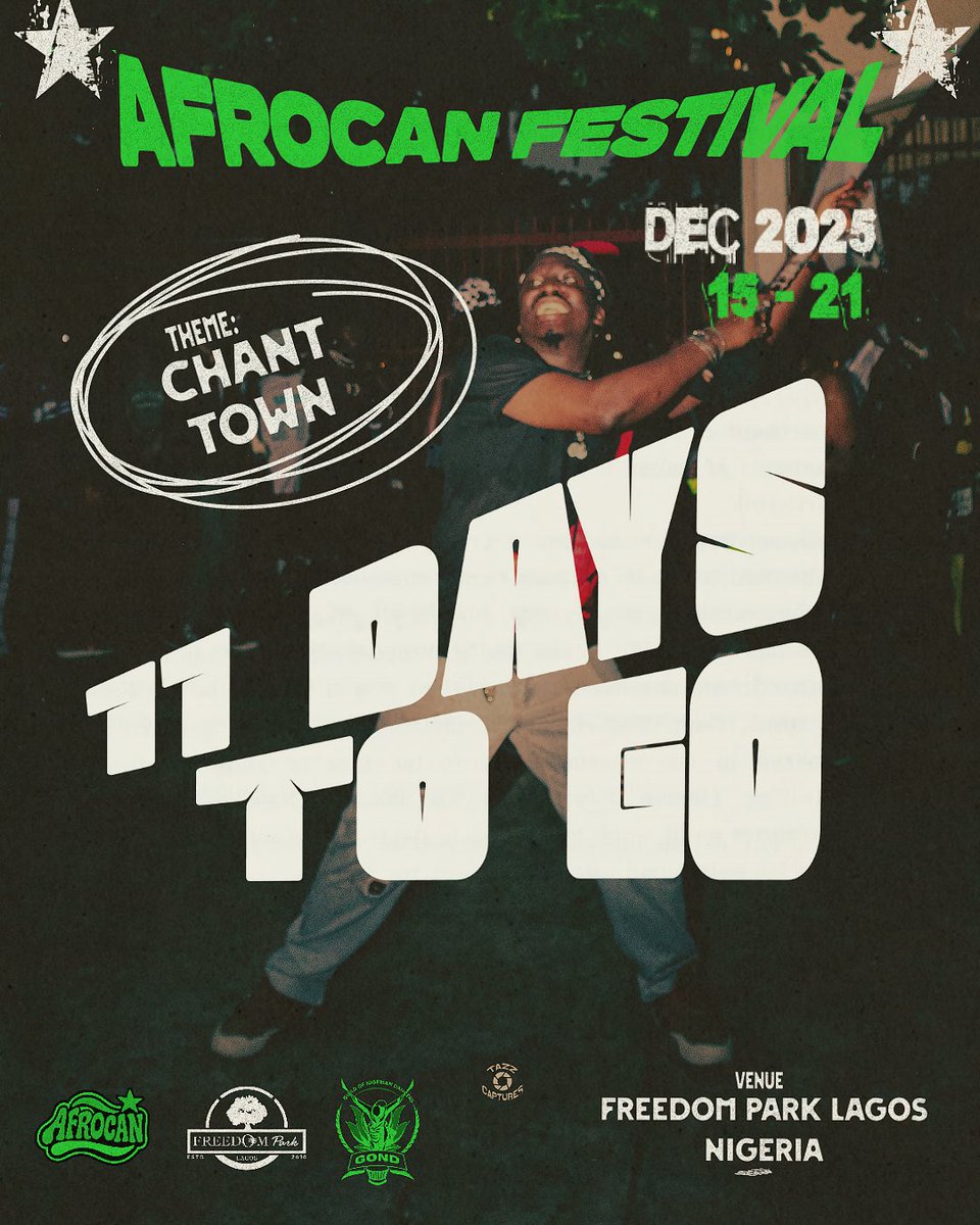 KRED0L's tweet image. I CAN’T KEEP CALM !!! 11 days to go!!!!

Counting down !!!

Afrocan Festival 2025
Theme: Chant Town.
15th - 21st of December 2025.

📍 Freedom Park Lagos!

#AfrocanFestival #ChantTown