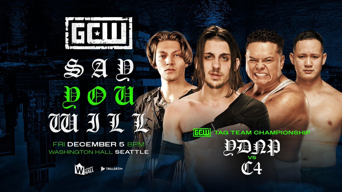 ClassicChhun's tweet photo. C4 RETURNS TO GCW TONIGHT

GCW RETURNS TO WASHINGTON HALL

TAG TEAM CHAMPIONSHIPS ON THE LINE 

@GCWrestling_ | @Triller_TV https://t.co/JIBCL2qvap
