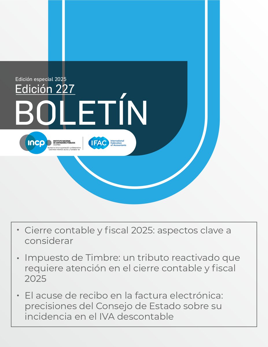 #BoletínINCP encontrarás recomendaciones clave para el cierre contable y fiscal 2025, actualización jurisprudencial, referencia a los efectos de las nuevas reglas del impuesto de timbre y mucho más. 

incp.org.co/publicaciones/…