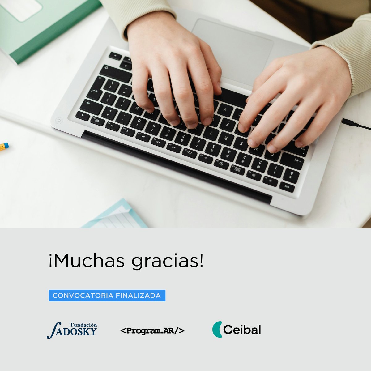 Agradecemos a quienes se anotaron para participar como docente remoto en el programa de enseñanza de pensamiento computacional del Plan Ceibal de Uruguay.

Los resultados de esta primera instancia de evaluación se notificarán por correo electrónico hasta el 5/01/2026