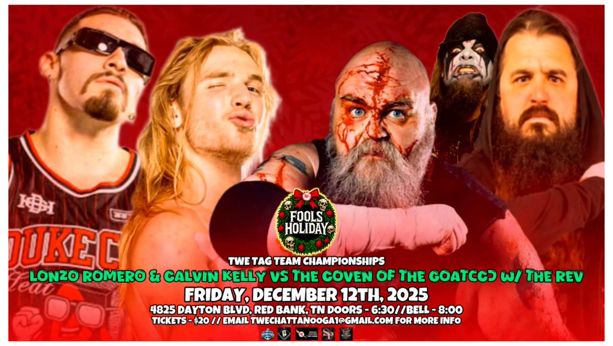 TWE_Chattanooga's tweet image. Join us for TWE "Fool's Holiday" on a special Friday 12/12

Match Announcement 
TWE Tag Team Titles 
(Coven Rules)
The Coven Of The Goat (@Tank_Est1996
&amp;amp; @NathanMowery w @revdanwilson) vs @LonzoTheChicano &amp;amp; @thecalvinkelly from @BlackandBrave!
🎟 paypal- twechattanooga1@gmail.com