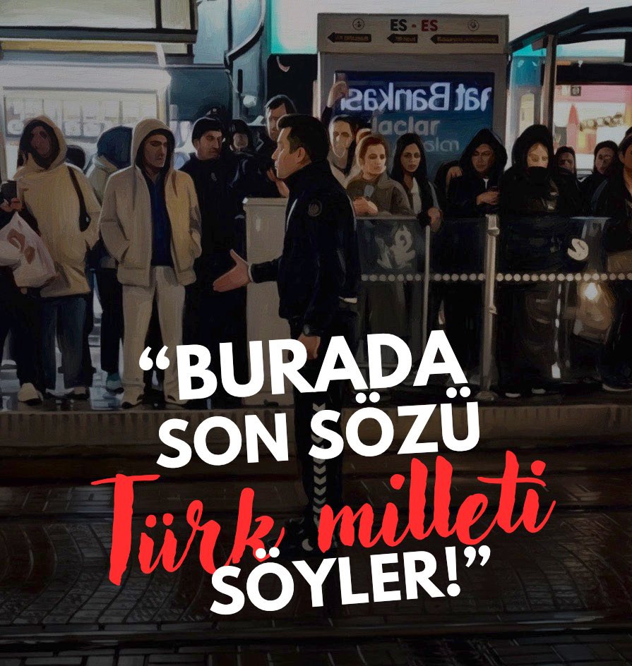 “Burası Türkiye, burada son sözü Türk milleti söyler!” 🇹🇷