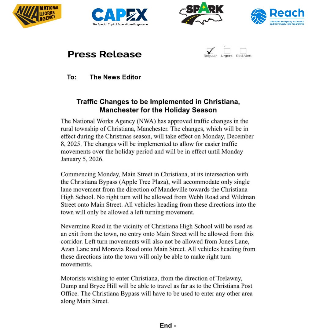 #NWAUPDATE 

Traffic changes to come in effect Monday, December 8, 2025, in Christiana, Manchester for the holiday season 🚧

See bulletin above for more information about these expected traffic changes

#nwajamaica