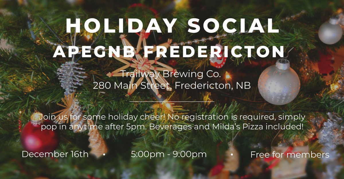 📣 Branch Holiday Social coming up Dec 16th! - APEGNB Fred Highlights - mailchi.mp/8db82b110242/a…