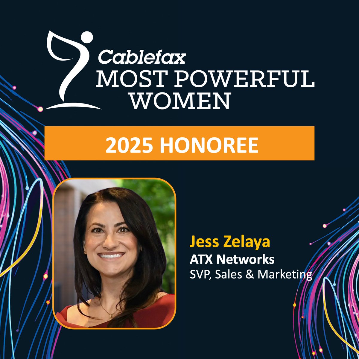 ATXNetworksCorp's tweet photo. Proud to celebrate Jess Zelaya, our SVP of Sales &amp; Marketing, as a 2025 Cablefax Most Powerful Women honoree! Congrats, Jess — and cheers to all the amazing leaders recognized this year! 

🔗 https://t.co/OteQwNP7TU

#Leadership #WomenInTech #TeamATX #ATXNetworks https://t.co/lHe67YrjU3