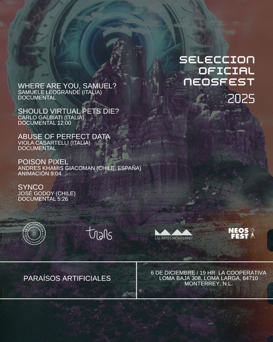 Cierre del NEOSFEST 2025 @ La Cooperativa Monterrey este sábado 6 de diciembre, 7:00 pm. > Última proyección de la Selección Oficial NEOSFEST 2025. 

ENTRADA LIBRE

La Cooperativa está en la calle Loma Baja 308, en la colonia Loma Larga, en Monterrey, México.

¡Te esperamos!