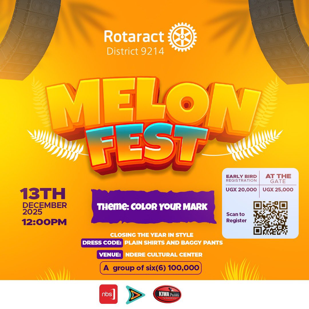 RotaractD9214's tweet image. Shut down the year in style!

🌈 Theme: Color Your Mark
👕 Dress Code: Plain shirts &amp;amp; baggy pants
💸 Early Bird: UGX 20,000
At the Gate: UGX 25,000

Come vibe, connect, celebrate, &amp;amp; make your mark before the year closes. 🎉

#Rotaract9214
#MelonFest2025
