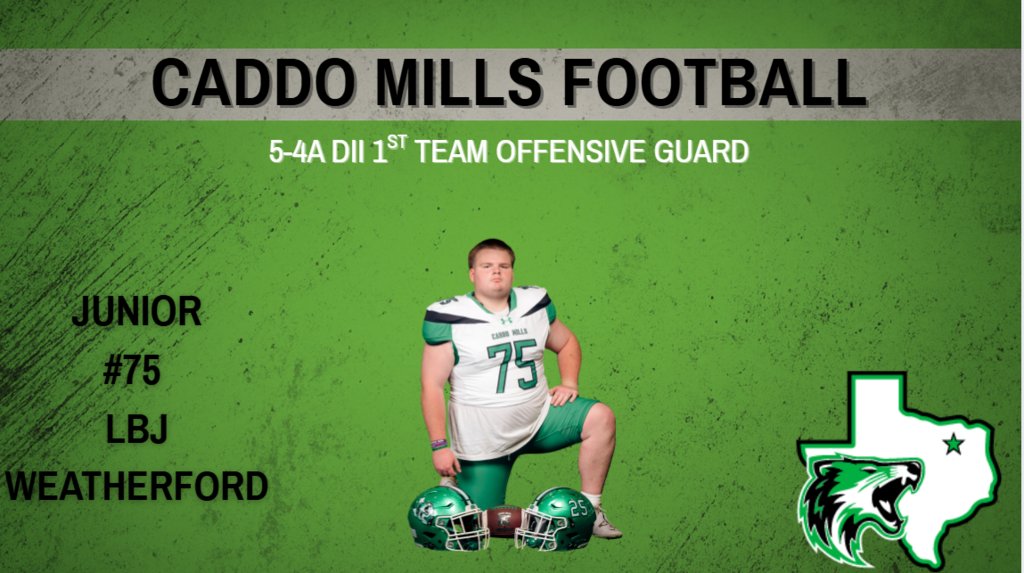 CaddoMillsHS's tweet photo. 1st Team Offensive Guard LBJ Weatherford @lbjweatherford  #unLEASH #UNCOMMON #ATMO #DARKSIDE https://t.co/jxPbjvbY4J