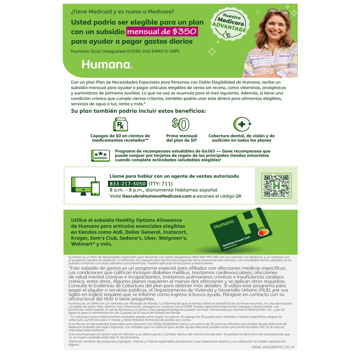 Usted podría ser elegible para un plan con un subsidio mensual de $350 para ayudar a pagar gastos diarios con <a href="/Humana/">Humana</a>
