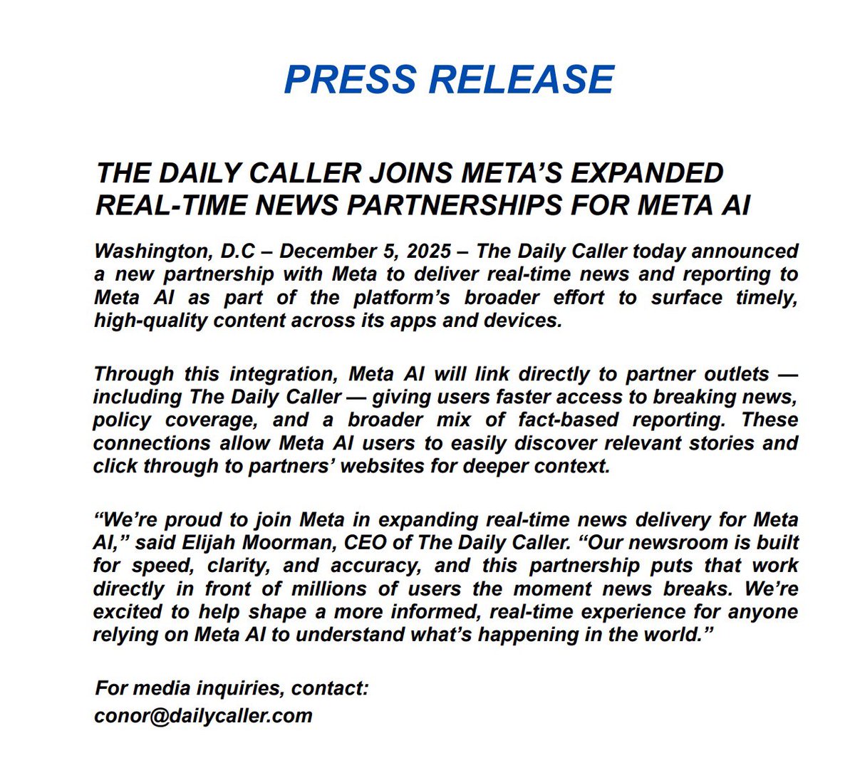 MoormanElijah's tweet image. I am excited to announce that @DailyCaller is partnering with @Meta to provide real-time news for Meta AI. We're excited to help shape a more informed experience for anyone relying on Meta Al to understand what's happening in the world.
