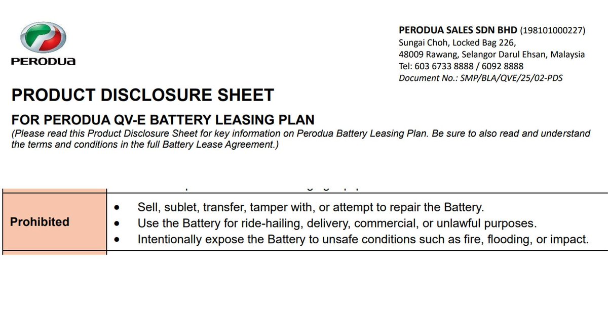LimSianSeeEric's tweet photo. Under the Perodua QVE battery lease agreement, the following uses are prohibited:

• Using the battery for e-hailing (Grab, inDrive, AirAsia Ride).
• Using it for delivery services (GrabFood, Lalamove, etc.).
• Using it for any commercial or business purposes.
• Renting out, subletting, transferring, or allowing anyone else to use the battery (including via SOCAR-type platforms).

Does this mean the EV cannot be used for e-hailing, cannot be used for business, and cannot be rented out to anyone?

And does violating these terms risk the lease agreement being terminated or the battery being disabled?

(And if someone uses the EV without the battery, would it then only be allowed?)
