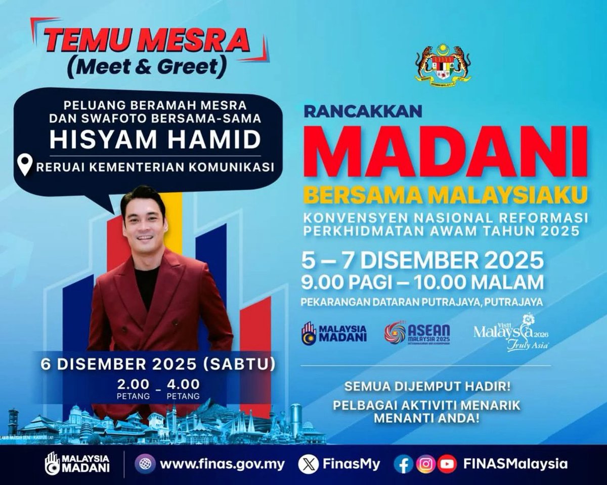 Jom Temu Mesra dan Swafoto bersama artis Hisyam Hamid sempena program Rancakkan Madani Bersama Malaysiaku 

🗓️ 6 Disember 2025 (Sabtu)
⏰ 2.00 - 4.00 petang
📍 Reruai Kementerian Komunikasi (K18) Pekarangan Dataran Putrajaya 

Sumber: <a href="/finasmalaysia/">FINAS-The Official</a>