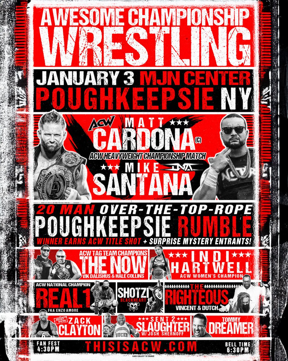 this_is_acw's tweet image. THE POUGHKEEPSIE RUMBLE 
Jan 3, 2026 - MJN Center • Poughkeepsie, NY

🎟 ticketmaster.com/event/0000634F…

Meet &amp;amp; Greets:
ticketleap.events/tickets/thisis…

 MJN Center Box Office:
📞 (845) 454-5800

🌐 ThisIsACW.com

#ProWrestling #HudsonValley #SmackDown #TNAWrestling #wwe #wrestling