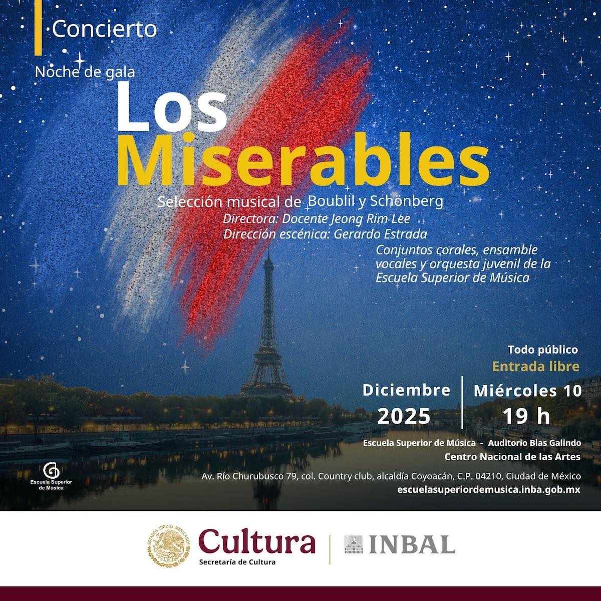 SgeiaInbal's tweet photo. 🎶 Gran Noche de Gala “Los Miserables” — ESM
Dirección: Jeong Rim Lee
📅 10/12/2025 · 19 h
📍 Auditorio Blas Galindo, CENART
#EntradaLibre 🎭🌟
#INBAL #SGEIA #Cultura #LaSuperior #ESM #LosMiserables https://t.co/CAS6atsx7u