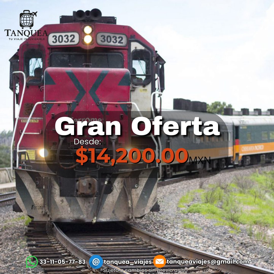 TanqueaViajes's tweet photo. No dejes pasar esta promoción y vive esta experiencia 🗻🚂 
#chepe #elchepe #tren #chihuahua #sinaloa #creel #oferta #promocion #agencia #agenciadeviajes #trip #travel #traveler https://t.co/TOLKfJ7qtN