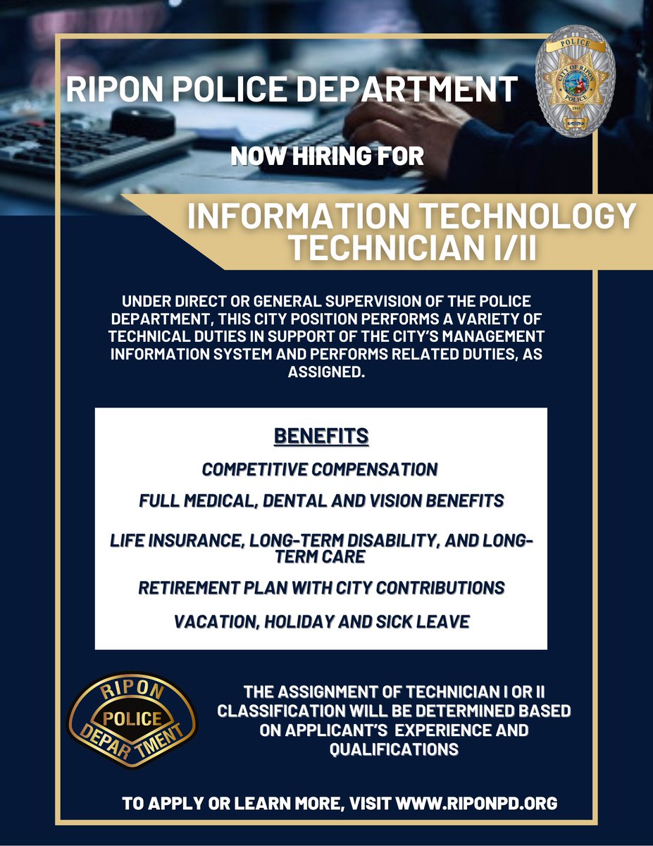 ripon_pd's tweet photo. Now Hiring: IT Technician I/II

The Ripon Police Department is accepting applications for IT Technician I or II. This is a great opportunity to use your technical skills in a meaningful and rewarding role that supports public safety and serves the community.

Why Join Us?
-Make a direct impact supporting police technology
-Work with a professional, team-oriented department
-Competitive pay and benefits
-Opportunities for growth and training

For full job descriptions and application details, visit: https://t.co/PrOXgwr8qV

First review of applicants: January 12, 2026