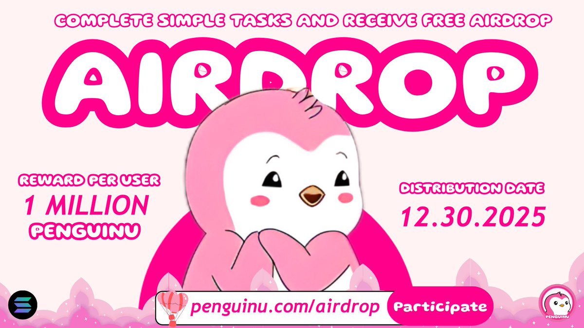 PENGUINU AIRDROP IS LIVE! 🐧💗

Complete simple tasks → get rewarded.
It’s that easy. No fluff. No tricks. Just CUTE VIBES.

🎀 Reward: 1 Million PENGUINU per user
📅 Distribution: 30 Dec 2025
💗 Participate: penguinu.com/airdrop

Let the waddling begin 🐧❄️💞