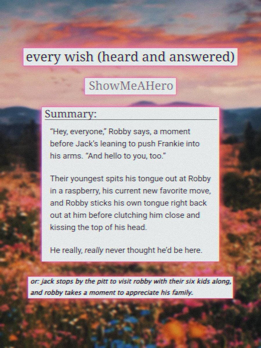 nicole__mello's tweet photo. 🐇 every wish (heard and answered)
🐇 abbot/robby
🐇 3.4k ▪︎ gen
🐇 established relationship, domestic fluff, kid fic, found families
🐇 starting a series with @natendo_art
🐇 https://t.co/rEBQTVSzOV
🐇 #rabbot #robbot #robbyabbot #thepitt #showmeahero #pittfic #jackrobby https://t.co/Nd8tvfqNFx