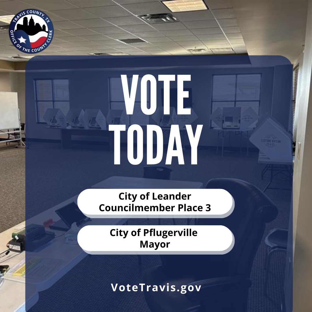 TravisCoClerk's tweet image. Polls are open until 7 p.m. for Election Day in the special election runoff for the cities of Leander and City of Pflugerville!
➡️Vote at any of the 7 polling locations.
➡️Visit VoteTravis.gov to ensure you have something on your ballot.
#Election2025 #Vote #Runoff