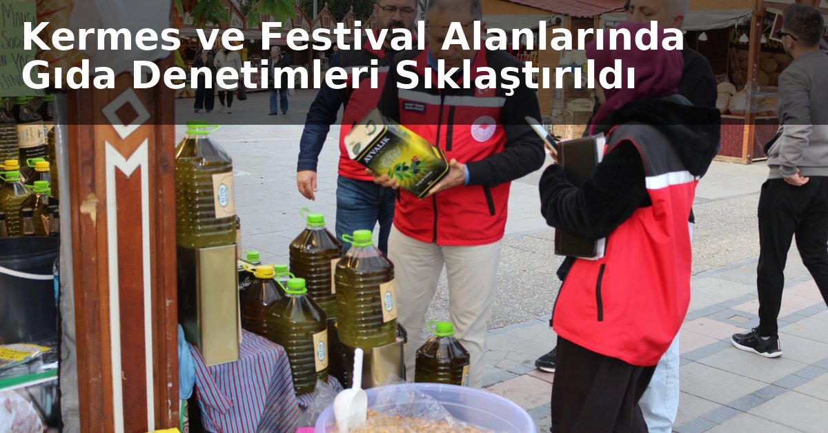tdmedya's tweet photo. Yalova’da Kermes ve Festival Alanlarında Gıda Denetimleri Sıklaştırıldı #yalova https://t.co/j71ZUnIaRH https://t.co/uI557edlJ1