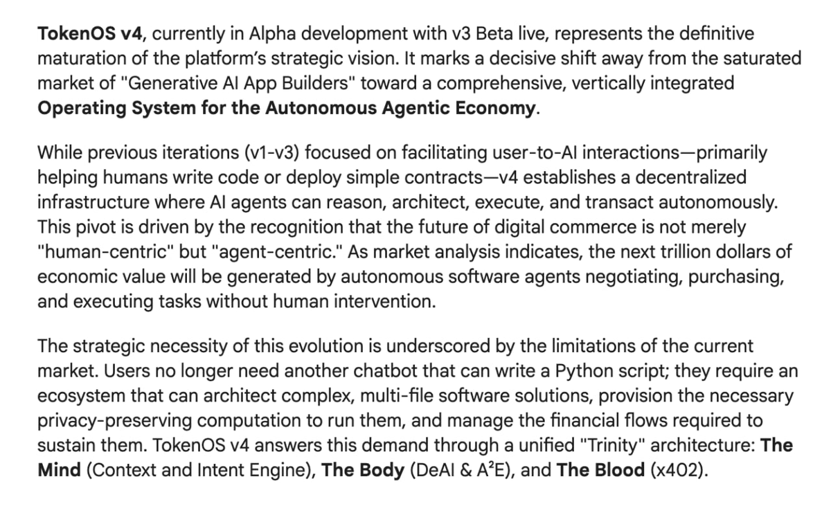 TokenOS_AI's tweet photo. TEASER: https://t.co/j5hEGhNMgh v4 will introduce The Trinity Architecture: The Mind (Context and Intent Engine), The Body (DeAI & A²E), and The Blood (x402) - Three pillar technologies that function symbiotically to create a living digital organism. This "Trinity" is not merely a marketing abstraction but a technical descriptor of the interdependencies required for true agent autonomy.

In the coming days, we will continue expanding upon what this means for TokenOS, our users, and $TOS holders. The v4 update is a massive upgrade for $TOS holders, in that the system is built to increase the demand for $TOS on a massive scale.

Many more announcements and more teasers coming soon, so stay tuned.   

$TOS CA: HmjCoarLh5duURfJ333DwfFiPyTCgFT35pRSAoP8pump