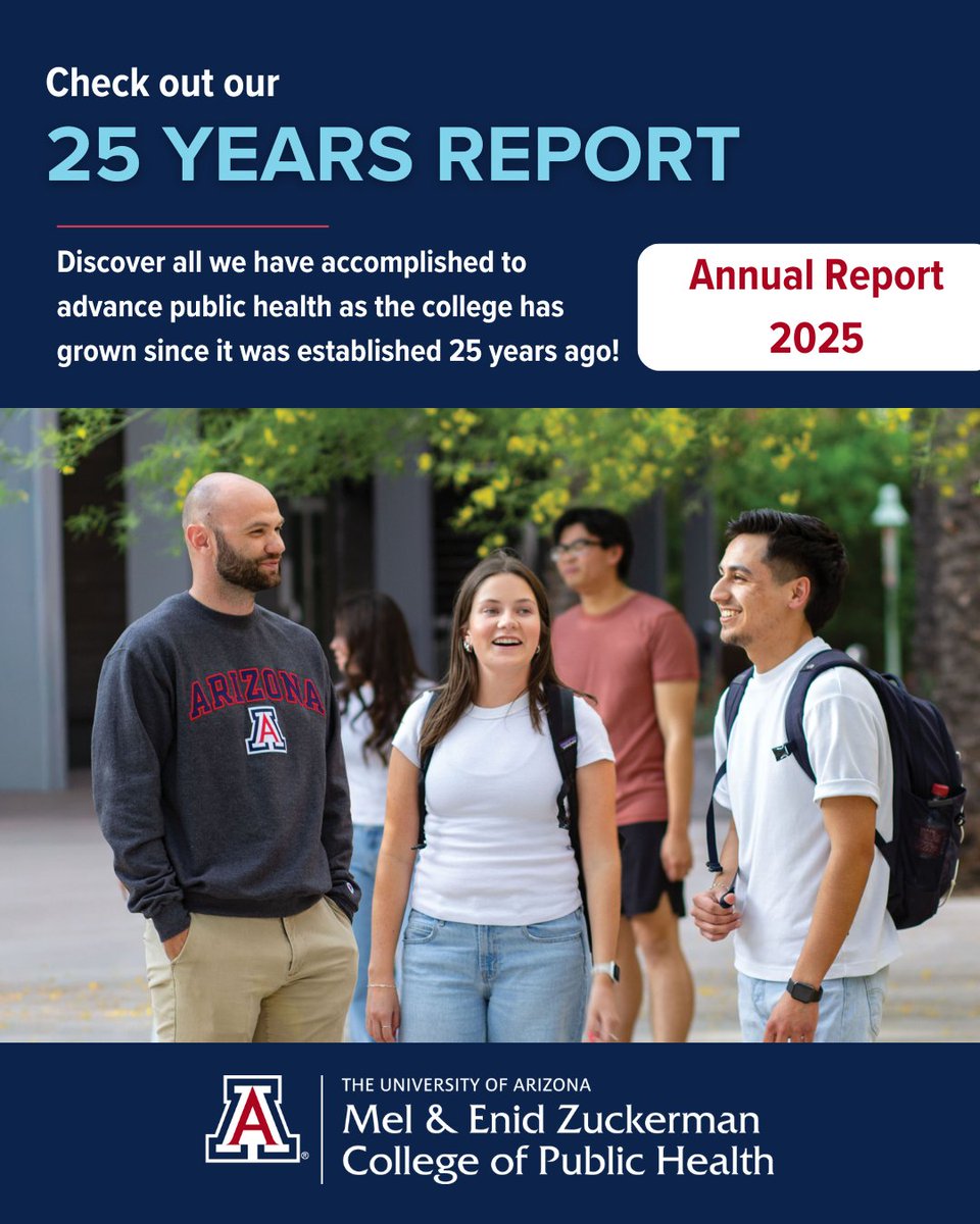 UAZPublicHealth's tweet image. Our 25 Years Report is here! 🎉

Explore how the College of Public Health has grown, evolved, and impacted communities since its founding.

Annual Report 2025 now available. bit.ly/4iJU0IK

#publichealth #uarizona #25years
