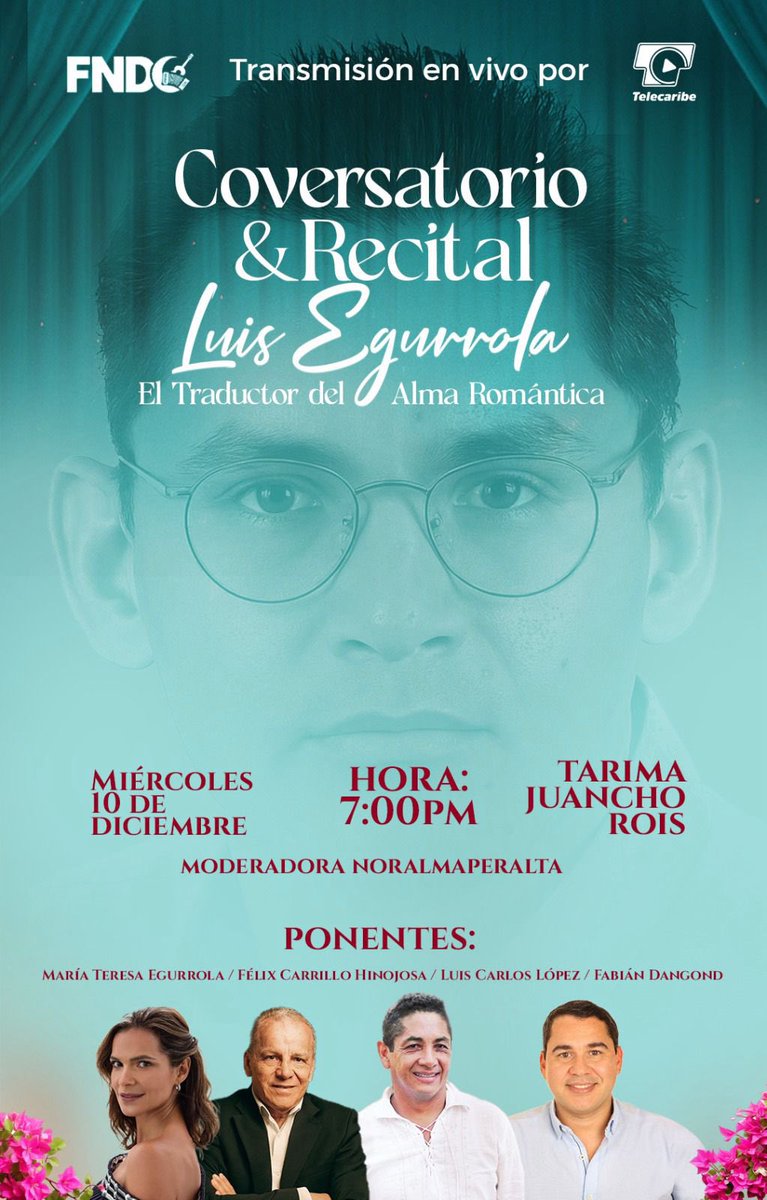 Ven a vivir el Conversatorio &amp; Recital: “Luis Egurrola, el traductor del alma romántica”.

Conoce su historia y cómo convirtió el sentimiento en canción.

🗓️ Miércoles 10 de diciembre | 7:00 p.m.
📍 Tarima Juancho Rois

Transmisión en vivo por Telecaribe. ¡No te lo pierdas!