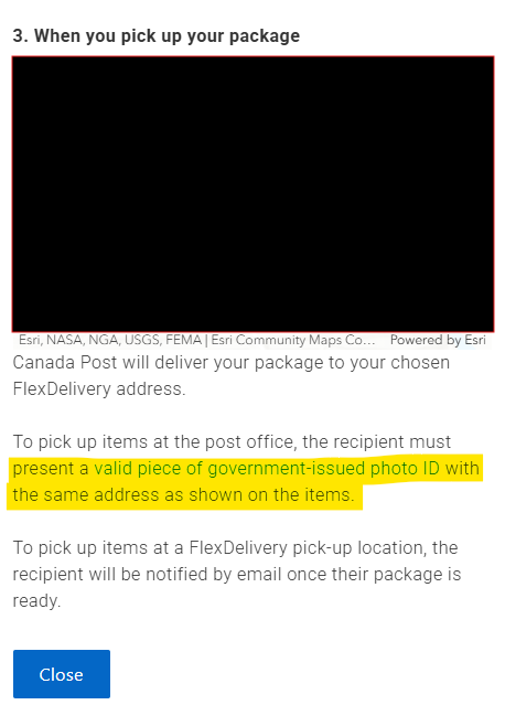spad96's tweet photo. @canadaposthelps I just signed up for FlexDelivery and found an error on your site. For "How to use FlexDelivery"  it says "present a valid piece of government-issued photo ID with the same address as shown on the items", but the items will have the FlexDelivery address, right? https://t.co/ibZ1PHy38c
