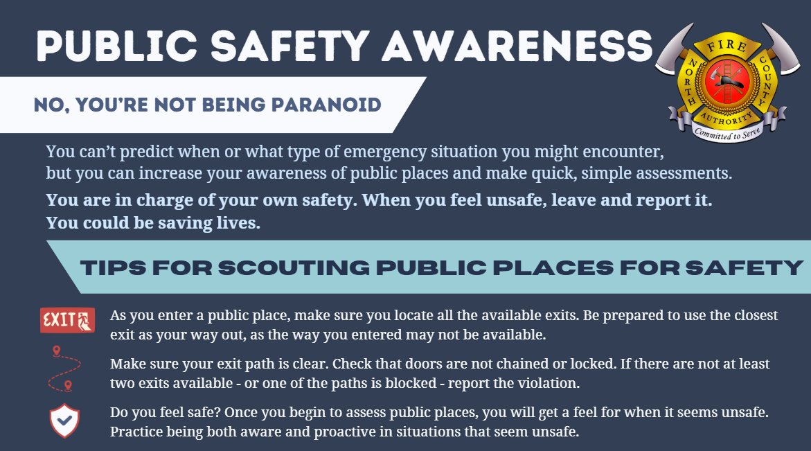 Be safe when out in public #publicsafety. Visit northcountyfire.gov for more safety information.