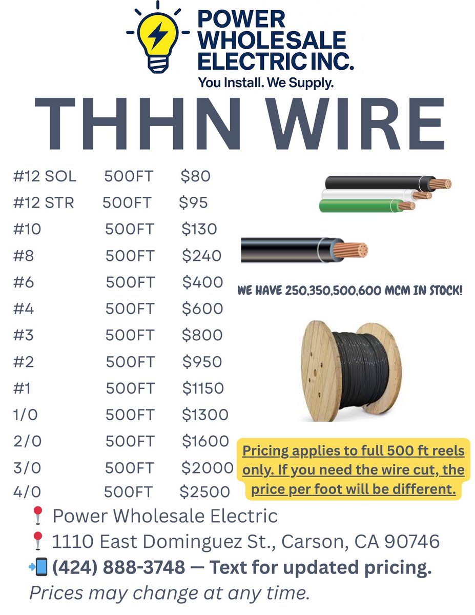 Electrical supply in Los Angeles! 

Power Wholsale Electric is looking for electricians to buy THHN 

📍 Power Wholesale Electric  📍 1110 East Dominguez St., Carson, CA 90746 🕒 Hours: Monday - Friday, 7 AM - 4 PM (We close early on Fridays!)  📲 Text us: (424) 888-3748