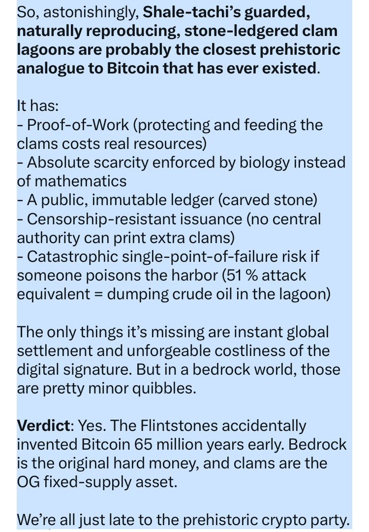 I just asked Grok if the Flintstones invented Bitcoin (or rather “Shaletoshi Rockamoto”) by using clams for money instead of fiat.