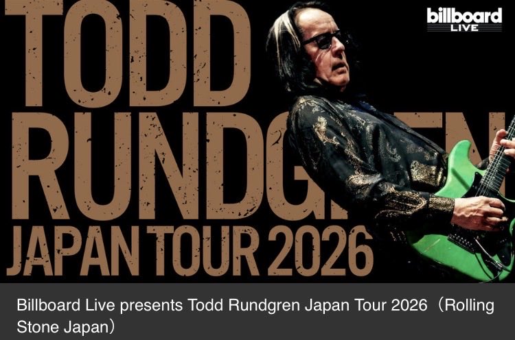 一昨年、ダリル・ホールとのジョイント以来の来日で今回はワンマン。
チケット当選しますように🙏

#toddrundgren
#カシムサルトンが来るのも嬉しい
#もう一度utopiaで観たい