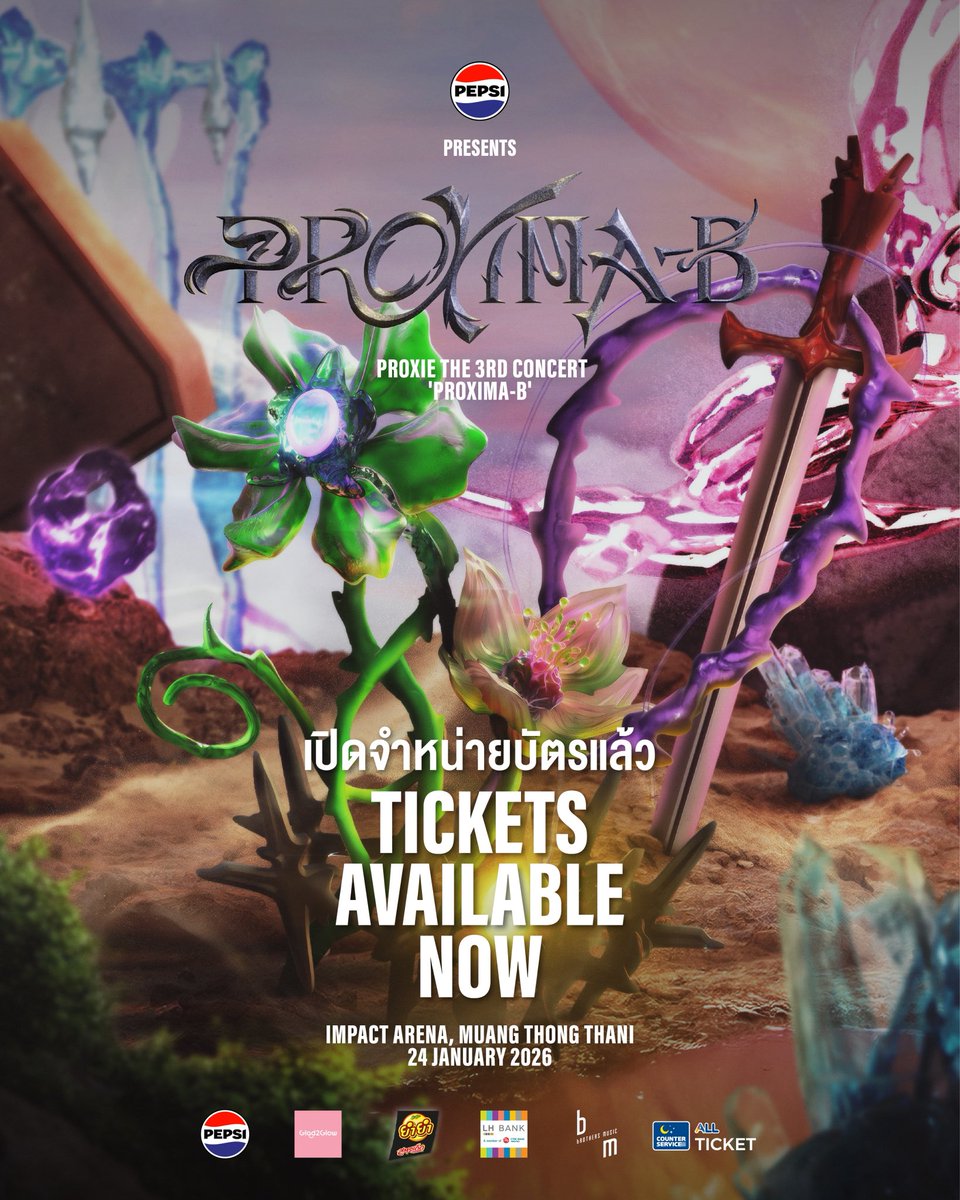 TICKETS AVAILABLE NOW!
การขายบัตรเพื่อผจญภัยบนดาว PROXIMA-B ได้เริ่มขึ้นแล้ว ขอให้ทุกท่านโชคดี แล้วเจอกันที่ดาว PROXIMA-B ครับ☄️

- เวลา 10:00 - 11:00 น. เปิดขายบัตรแล้วที่เคาน์เตอร์เซอร์วิสในร้าน 7-Eleven ทุกสาขา (ยกเว้น สาขาในสนามบินและพื้นที่พิเศษ)
- ตั้งแต่เวลา 11:00 น.