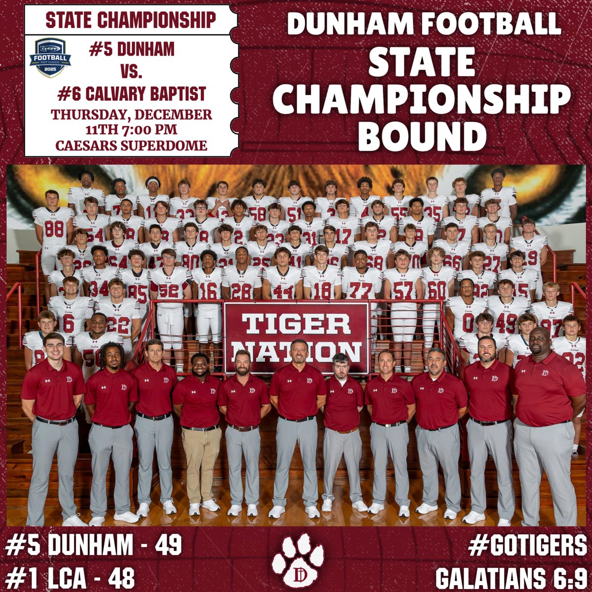 DunhamAthletics's tweet photo. 🏈 TIGERS WIN! 🏈

COACH NEIL WEINER AND THE DUNHAM TIGERS ARE HEADED BACK TO THE SUPERDOME!!! THE TIGERS TAKE DOWN #1 LCA BY A SCORE OF 49-48 IN A LATE GAME THRILLER!!!

THE TIGERS WILL TAKE ON #6 CALVARY BAPTIST IN THE SUPERDOME NEXT THURSDAY NIGHT AT 7:00 PM! SEE YOU THERE!!!

#GOTIGERS #DUTYFAITHHONOR #CHOOSEDUNHAM