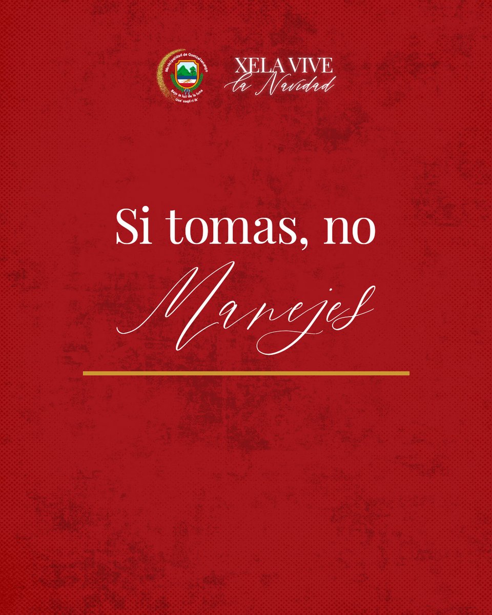 🥃🥂| En Navidad, la verdadera celebración es llegar a casa seguro.
🚔 Si bebes, busca una alternativa para regresar seguro a tu hogar.
#MuniXela #Xela #navidad2025