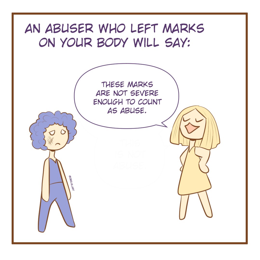 According to an abuser, whatever they did always is one level below ...