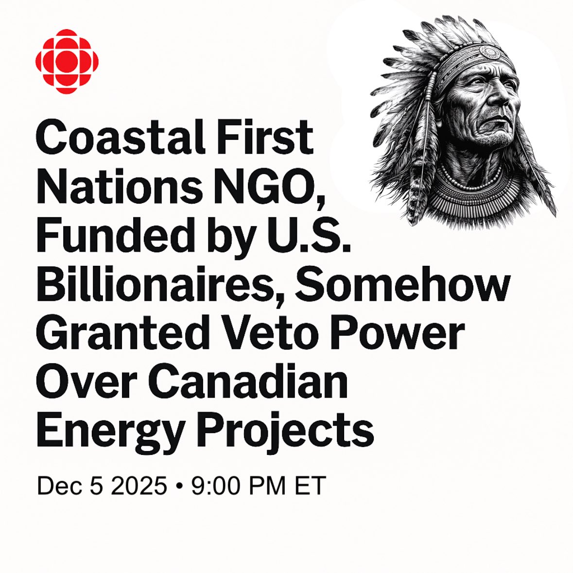 “𝐂𝐨𝐚𝐬𝐭𝐚𝐥 𝐅𝐢𝐫𝐬𝐭 𝐍𝐚𝐭𝐢𝐨𝐧𝐬 𝐍𝐆𝐎, 𝐅𝐮𝐧𝐝𝐞𝐝 𝐛𝐲 𝐔.𝐒. 𝐁𝐢𝐥𝐥𝐢𝐨𝐧𝐚𝐢𝐫𝐞𝐬, 𝐒𝐨𝐦𝐞𝐡𝐨𝐰 𝐆𝐫𝐚𝐧𝐭𝐞𝐝 𝐕𝐞𝐭𝐨 𝐏𝐨𝐰𝐞𝐫 𝐎𝐯𝐞𝐫 𝐂𝐚𝐧𝐚𝐝𝐢𝐚𝐧 𝐄𝐧𝐞𝐫𝐠𝐲 𝐏𝐫𝐨𝐣𝐞𝐜𝐭𝐬.”

🇨🇦OTTAWA-Ottawa was forced to clarify Monday that yes, a